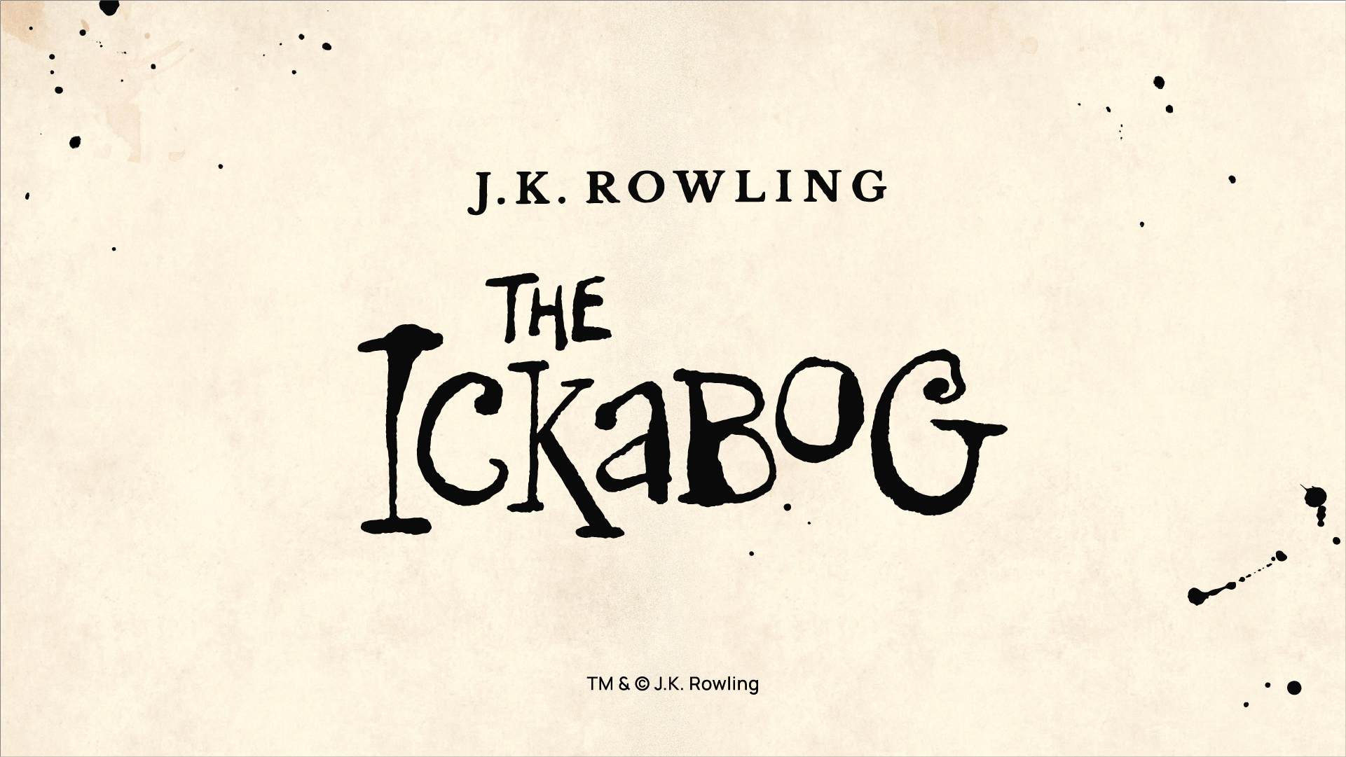 J.K. Rowling Introduces The Ickabog